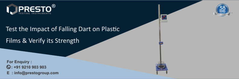 Test The Impact Of Falling Dart On Plastic Films & Verify Its Strength